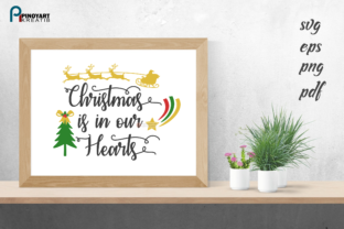 Christmas is in Our Hearts: A Perfect Graphics for Crafts