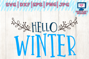 Hello Winter, Christmas, Winter: A Must-Have for Graphics and Crafts