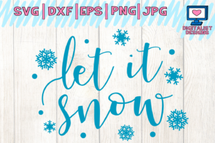 Let It Snow, Christmas Svg: A Perfect Graphic for Crafts