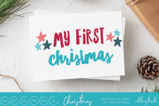 My First Christmas - A Charming SVG Cut File